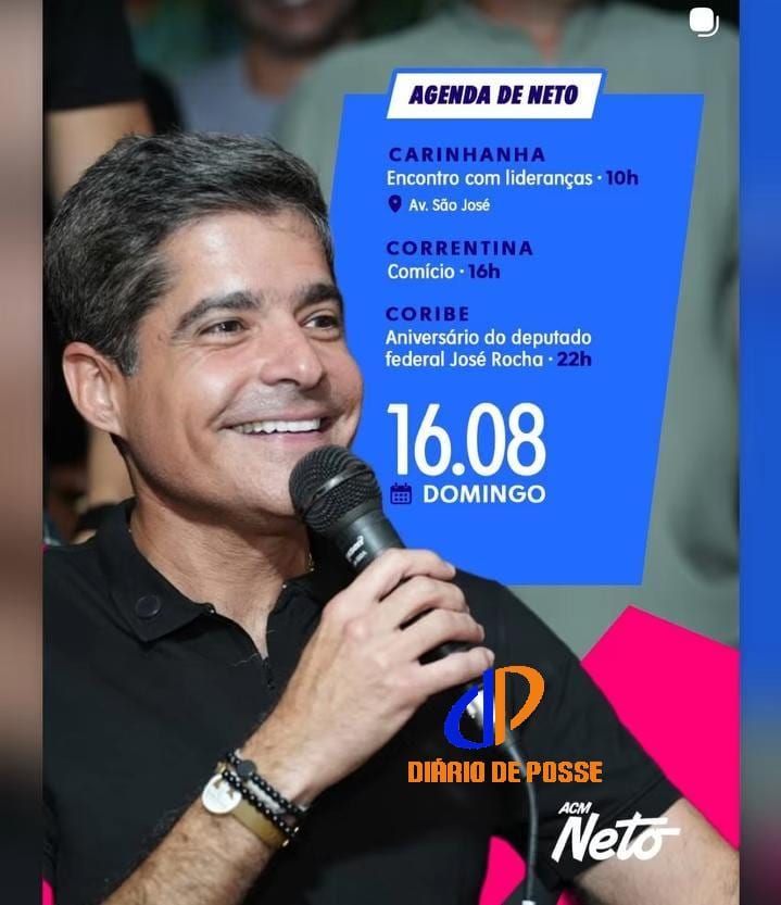 ACM Neto fará comício em Correntina neste domingo (16) às 16h