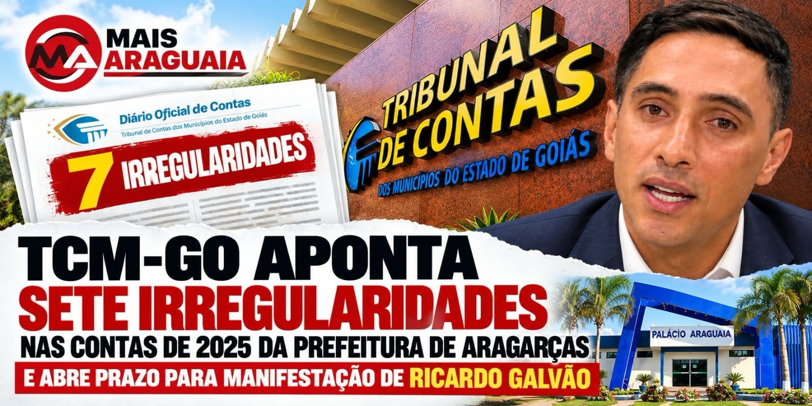 TCM-GO aponta sete irregularidades nas contas de 2025 de Aragarças