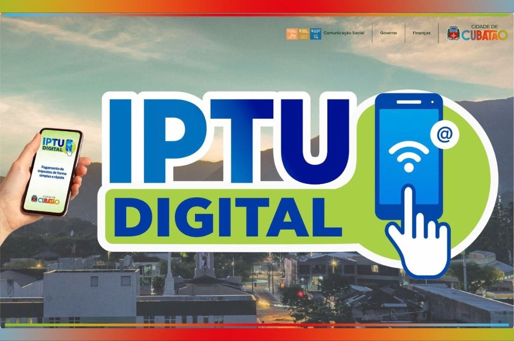 Cubatão abre adesão ao IPTU digital de 2027 com desconto de 1%
