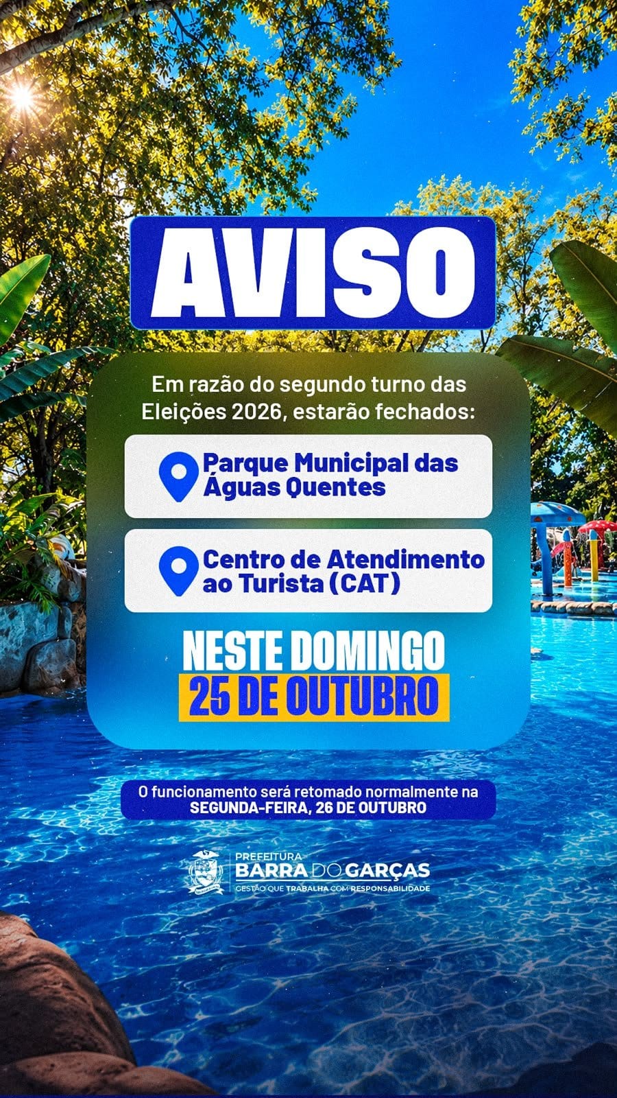 Em razão das eleições, Parque das Águas Quentes e Centro de Atendimento ao Turista estarão fechados neste domingo (25).
