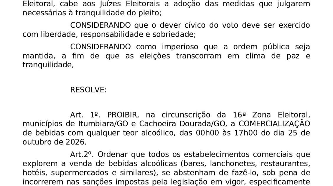 LEI SECA EM ITUMBIARA NESTE DOMINGO, SEGUNDO TURNO DAS ELEIÇÕES GERAIS
