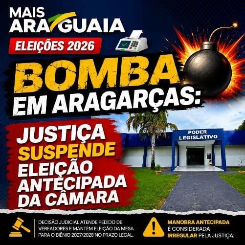 Justiça suspende eleição antecipada da mesa da Câmara de Aragarças