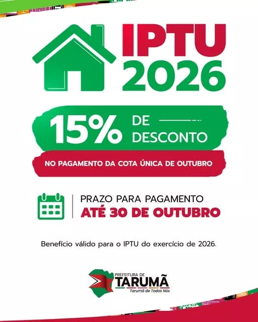 Prefeitura de Tarumã garante 15% de desconto em pagamento do IPTU 2026