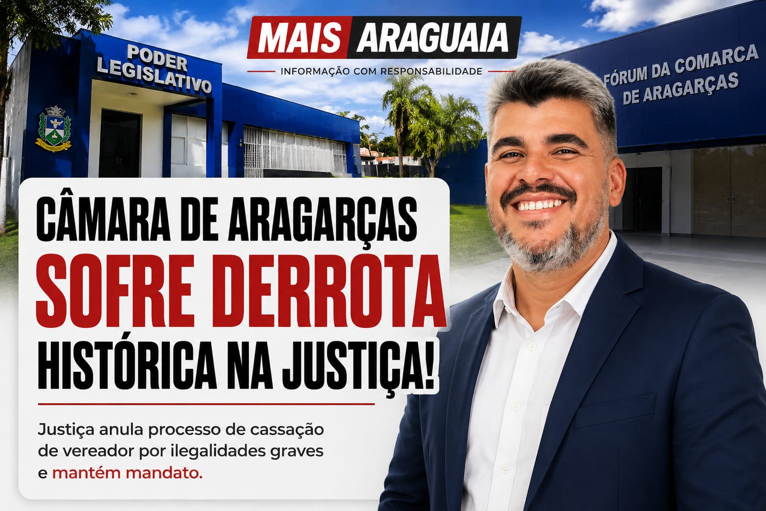 Justiça anula cassação de vereador Júnior Saião em Aragarças