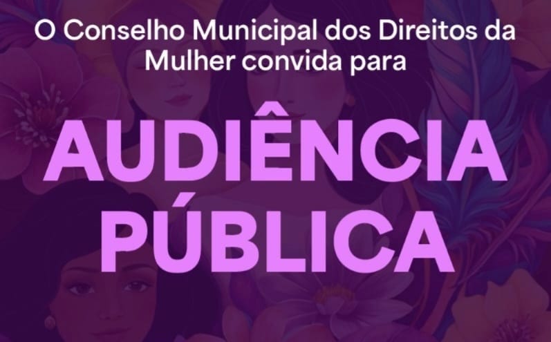 Araras faz audiência pública sobre políticas para mulheres neste sábado