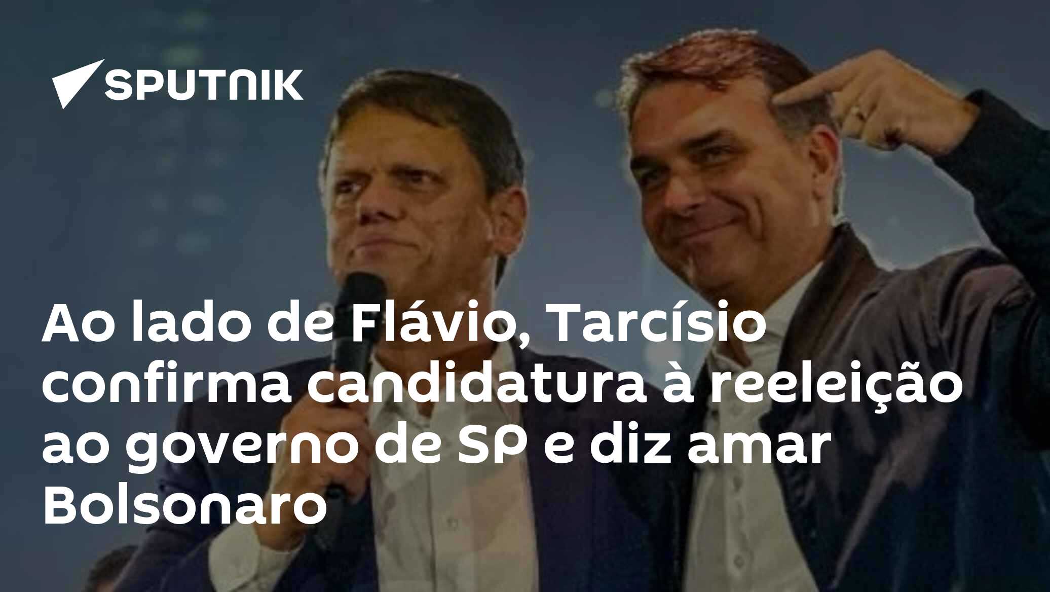 Tarcísio anuncia reeleição ao governo de SP ao lado de Flávio Bolsonaro