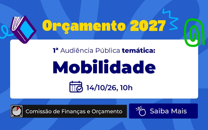 Câmara fará audiência sobre orçamento 2027 e mobilidade em 14/10