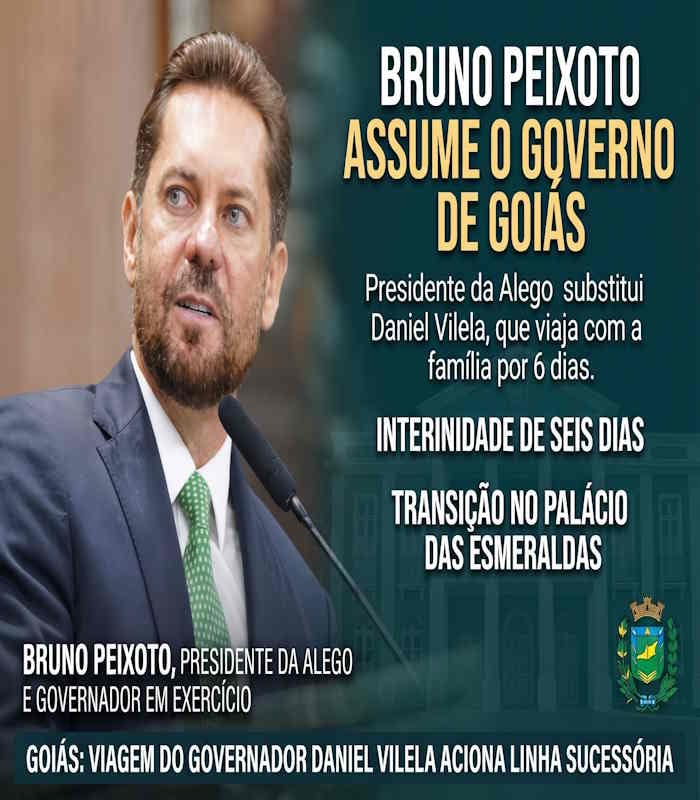 Bruno Peixoto assume interinamente o Governo de Goiás durante viagem de Daniel Vilela
