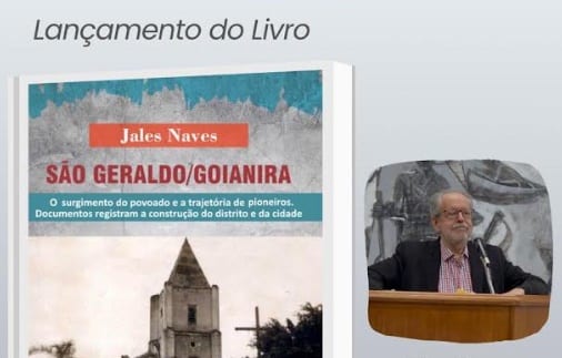 IHGG lança livro sobre a história de Goianira, desde a vila de São Geraldo