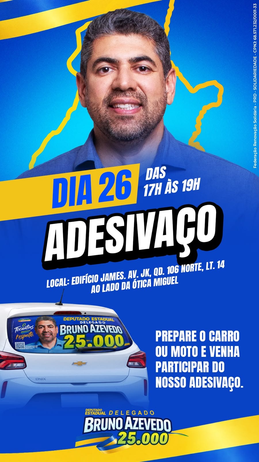 Bruno Azevedo faz adesivaço em Palmas nesta quarta (26)