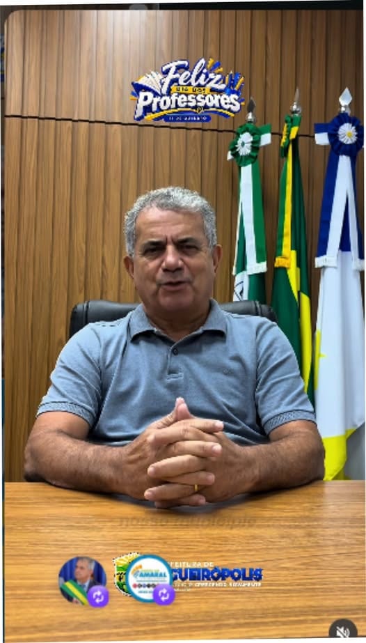 (15/10 – DIA DO PROFESSOR) – Prefeito de Figueirópolis Fontoura, destaca em mensagem; seu agradecimento pela dedicação d