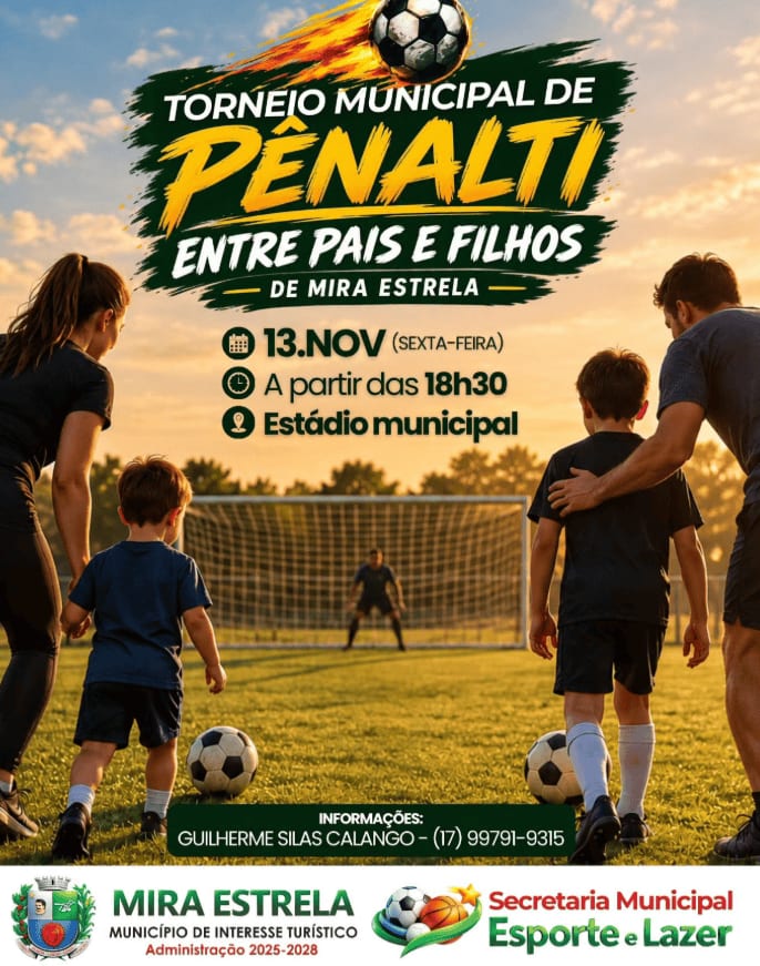 Mira Estrela promove Torneio Municipal de Pênalti entre pais e filhos