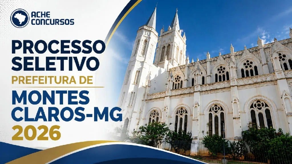 Prefeitura de Montes Claros abre processo seletivo com 42 vagas para níveis fundamental e médio
