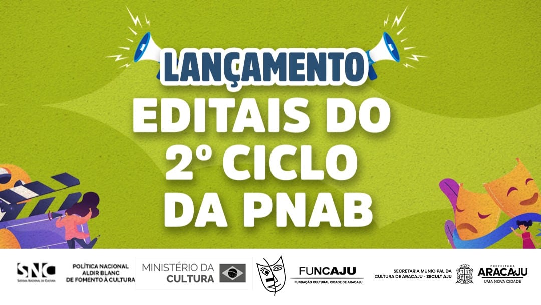 Funcaju publica cinco editais do segundo ciclo da Política Nacional Aldir Blanc
