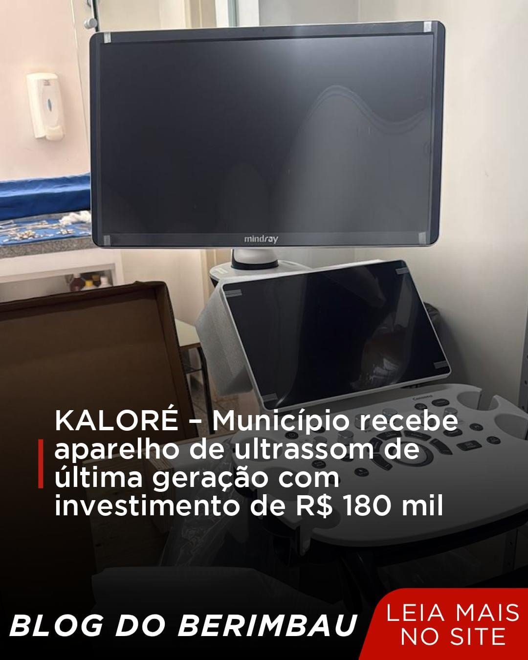 KALORÉ – Município recebe aparelho de ultrassom de última geração com investimento de R$ 180 mil