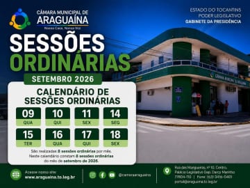 Câmara de Araguaína fará sessões ordinárias em nove dias de setembro