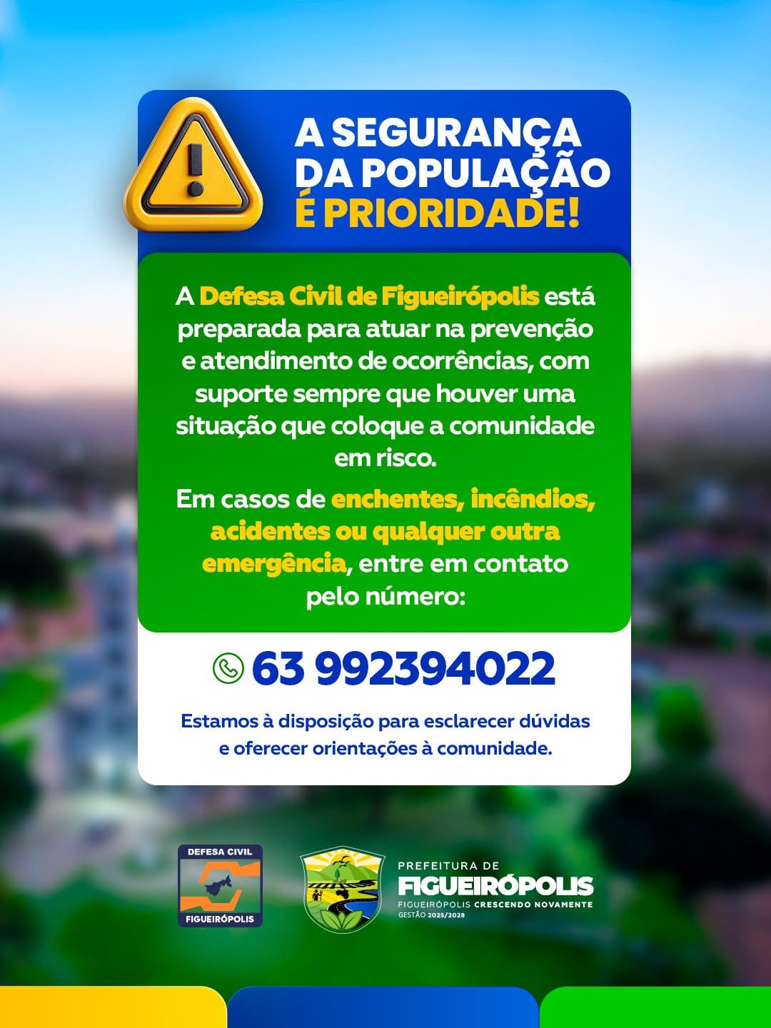 Prefeitura de Figueirópolis informa número de Emergência (63) 99239-4022 da Defesa Civil Municipal