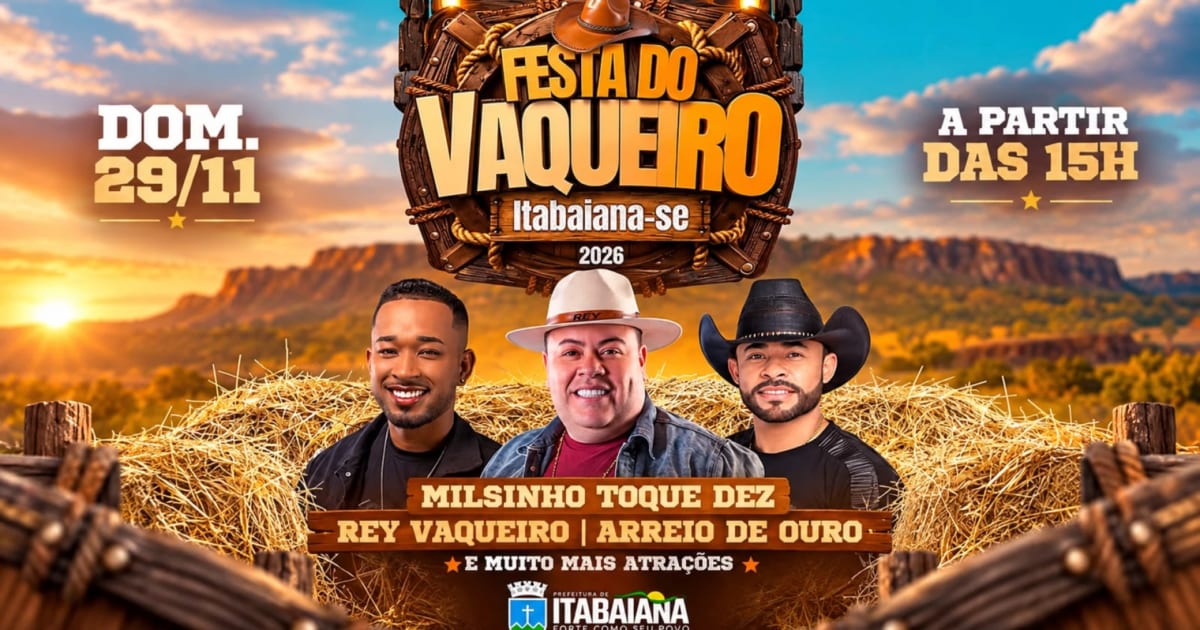“Prepare a bota”: Prefeitura de Itabaiana anuncia Milsinho Toque Dez, Rey Vaqueiro e Arreio de Ouro na Festa do Vaqueiro