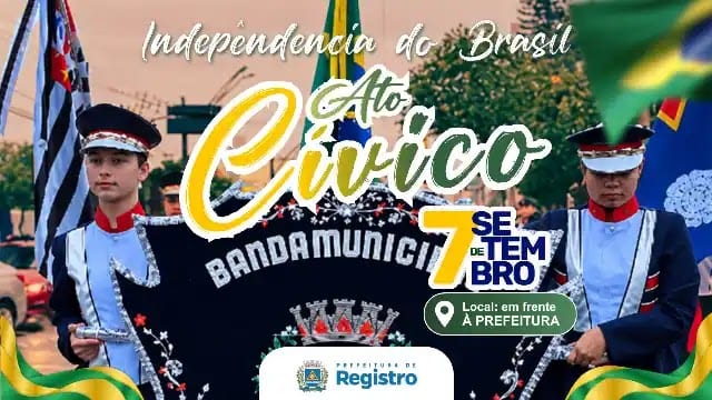 Prefeitura de Registro-SP realiza Ato Cívico em celebração ao 7 de Setembro