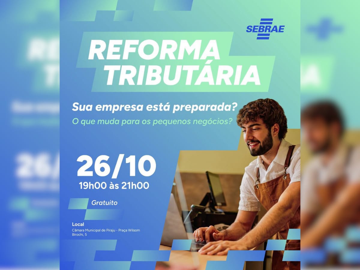 Piraju terá palestra sobre impactos da Reforma Tributária para pequenos negócios