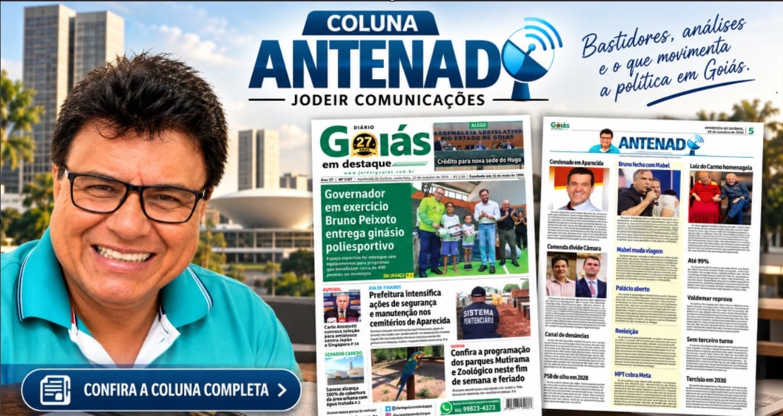 ANTENADO: disputa na Alego, 2028 em Goiânia e reações à carta de Flávio movimentam a política