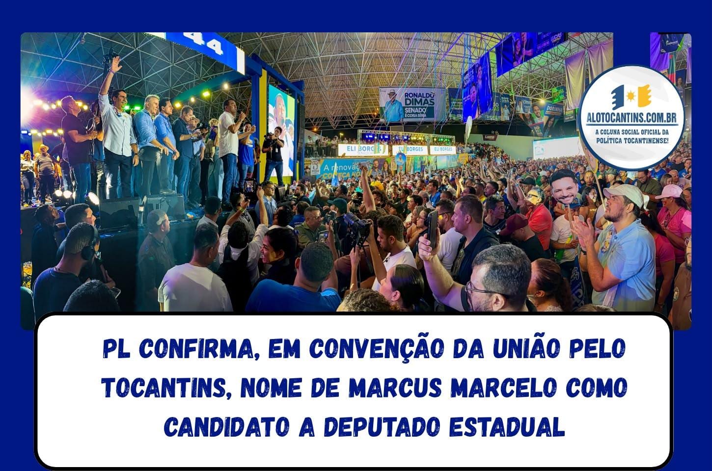PL confirma Marcus Marcelo como candidato a deputado estadual