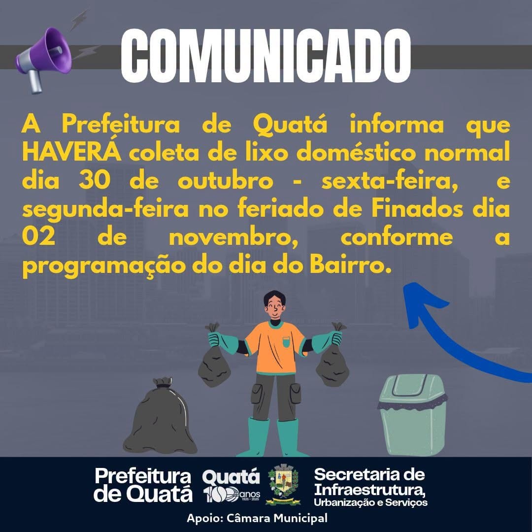 A Prefeitura de Quatá informa