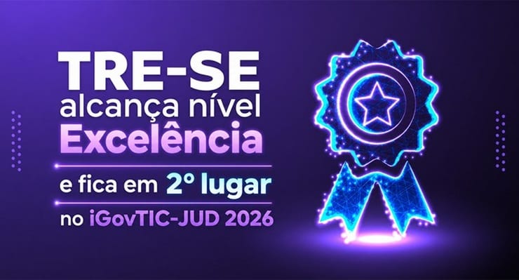 TRE-SE fica em 2º lugar nacional em governança de TI com 99,44 pontos
