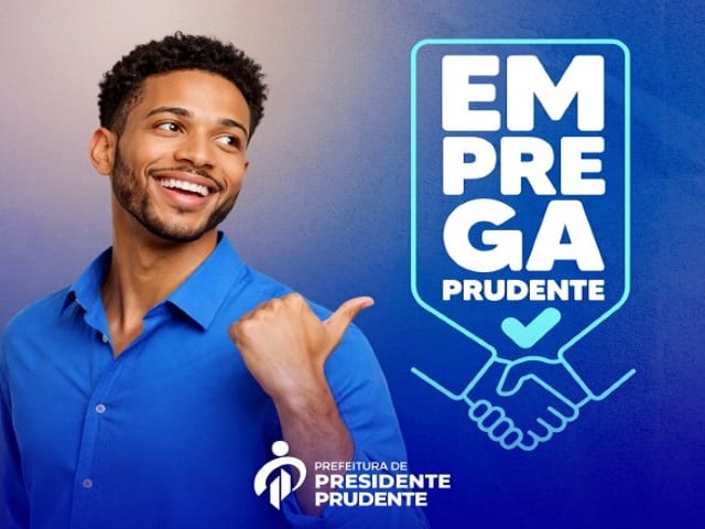 Emprega Prudente oferece 145 vagas de emprego nesta segunda-feira (5)