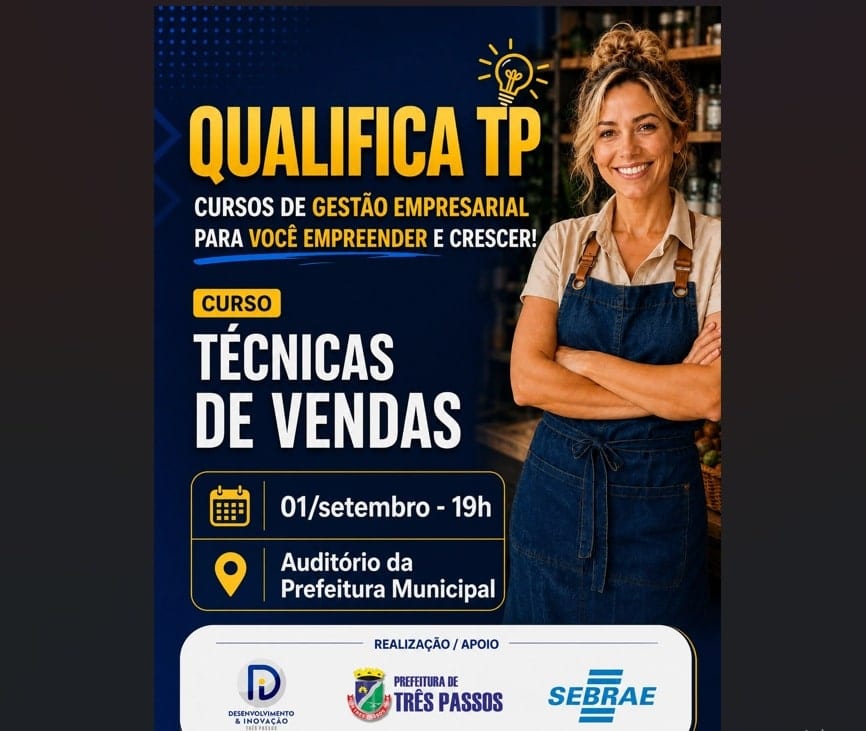 Prefeitura de Três Passos oferece curso gratuito de “Técnicas de Vendas” nesta terça-feira