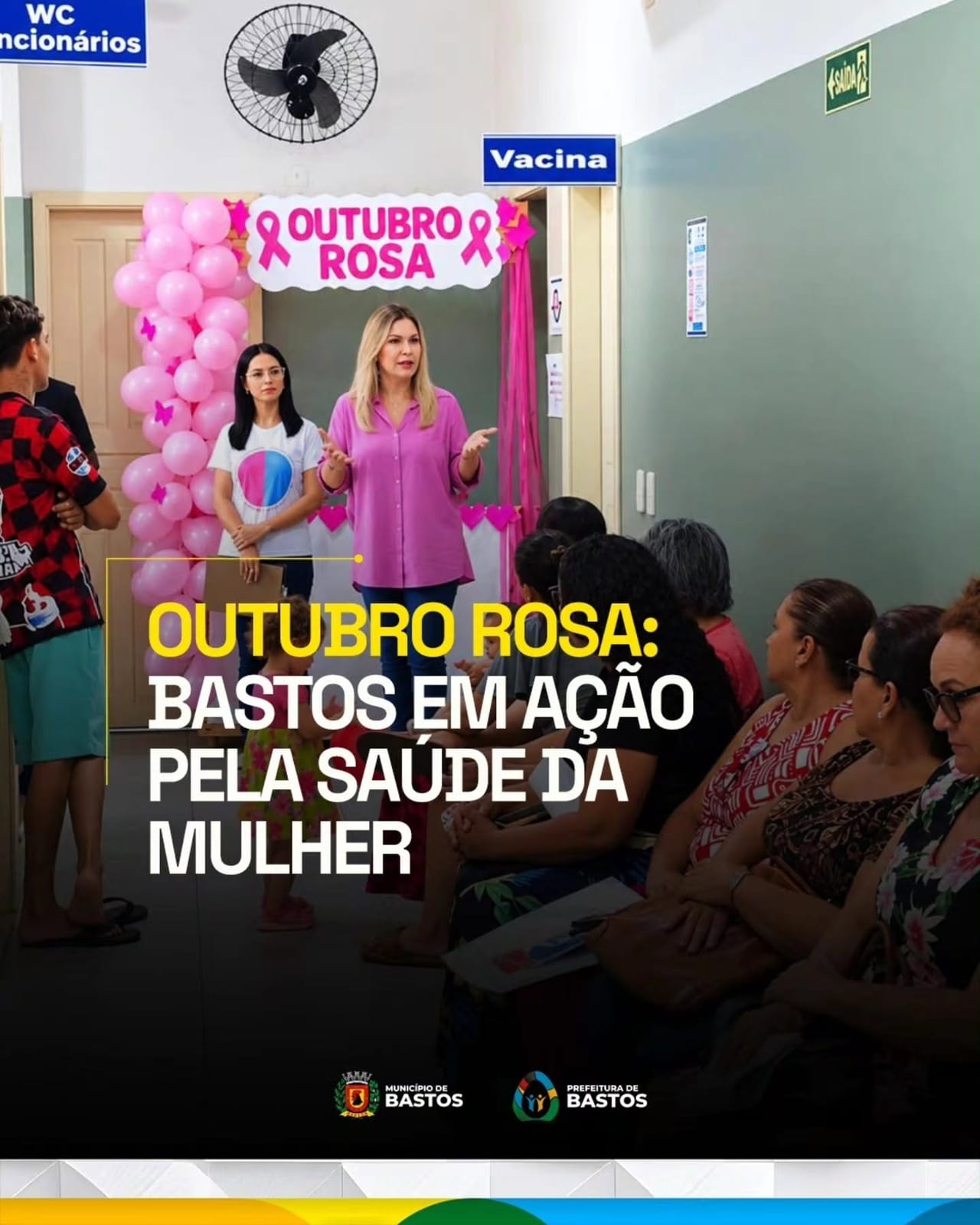 OUTUBRO ROSA: BASTOS EM AÇÃO PELA SAÚDE DA MULHER