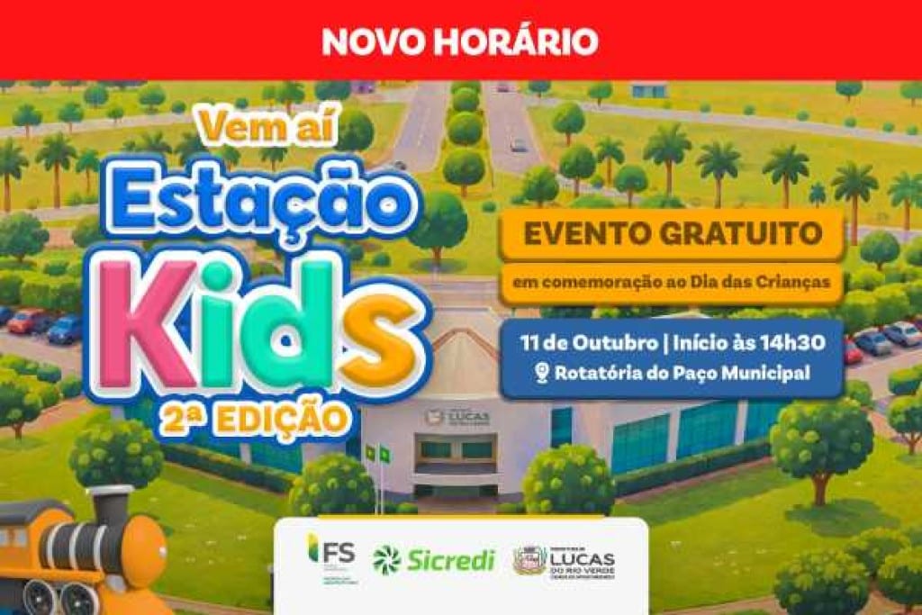 Prefeitura altera horário da 2ª edição do Estação Kids