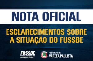 Esclarecimentos sobre a situação do FUSSBE