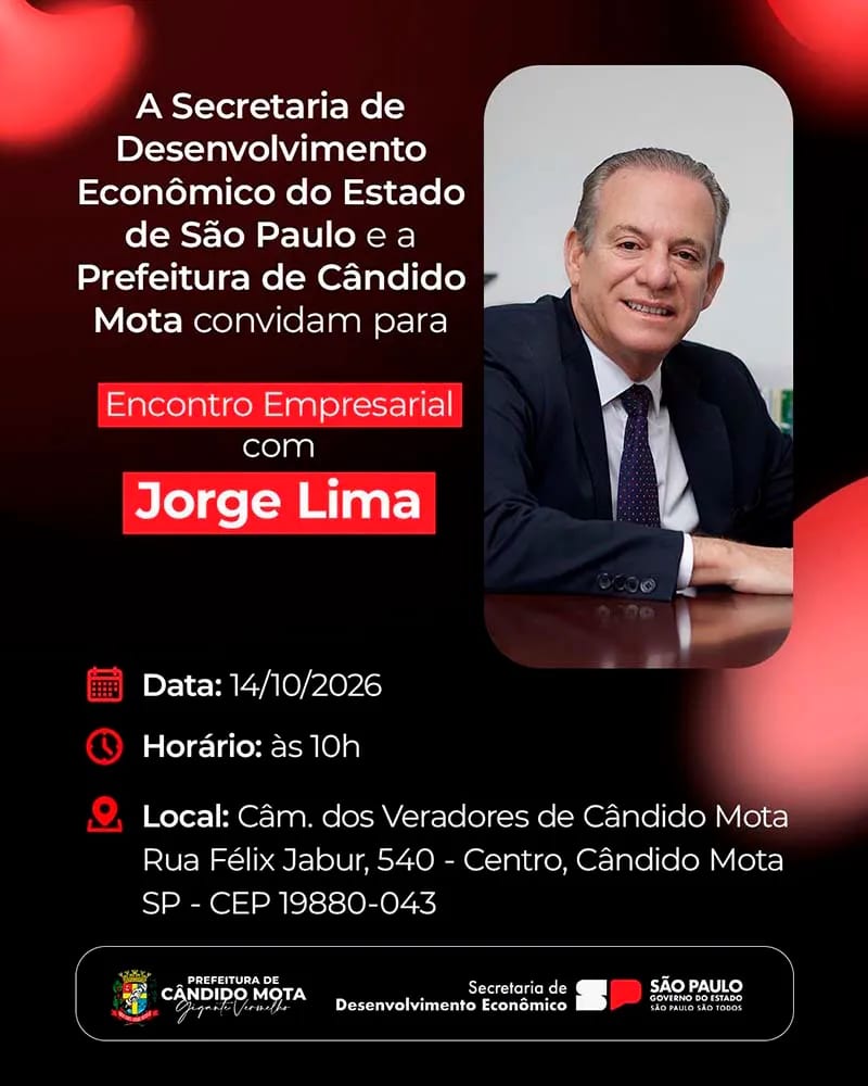 Secretário de Desenvolvimento Econômico de SP participa de Encontro Empresarial em Cândido Mota/SP