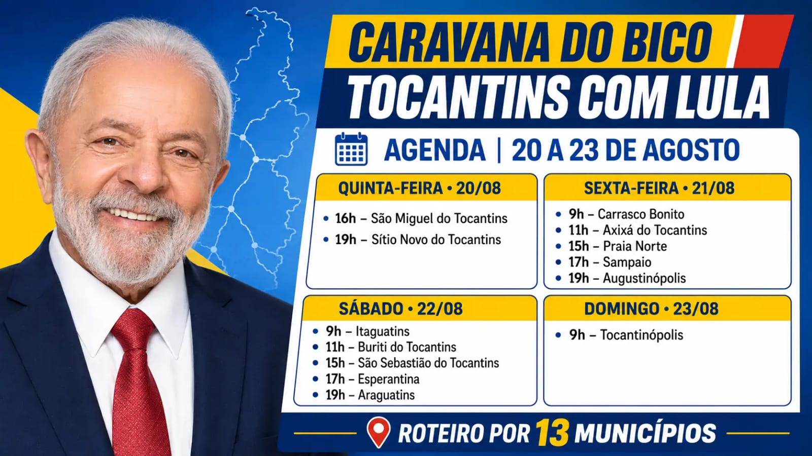 Caravana “Tocantins com Lula” percorre 13 municípios do Bico do Papagaio