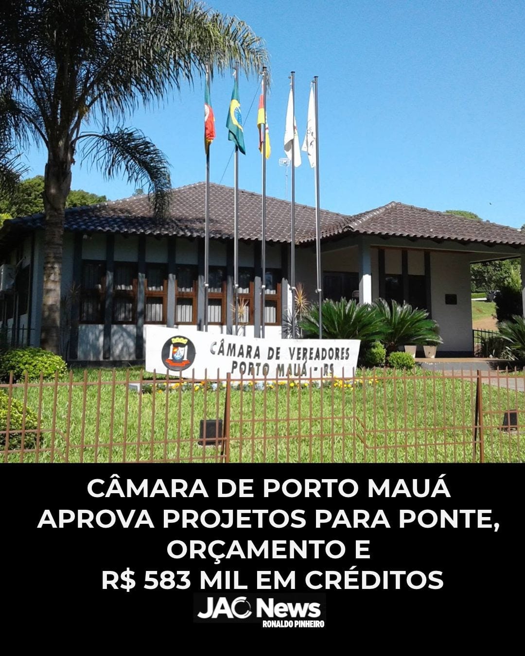 CÂMARA DE PORTO MAUÁ APROVA PROJETOS PARA PONTE, ORÇAMENTO E R$ 583 MIL EM CRÉDITOS