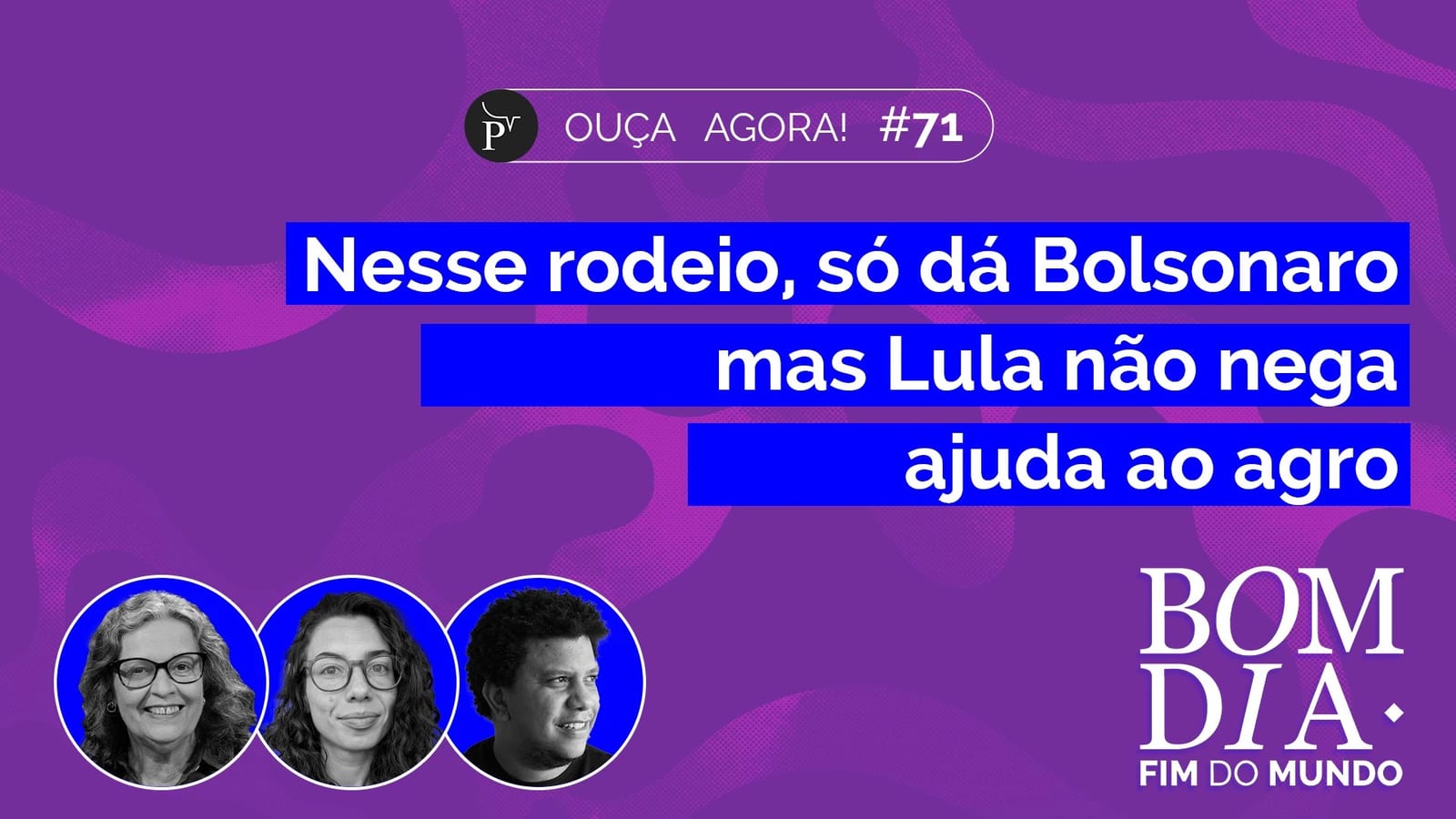 Nesse rodeio só dá Bolsonaro, mas Lula não nega ajuda ao agro