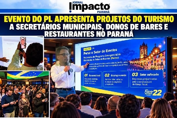 EVENTO DO PL APRESENTA PROJETOS DO TURISMO A SECRETÁRIOS MUNICIPAIS, DONOS DE BARES E RESTAURANTES NO PARANÁ