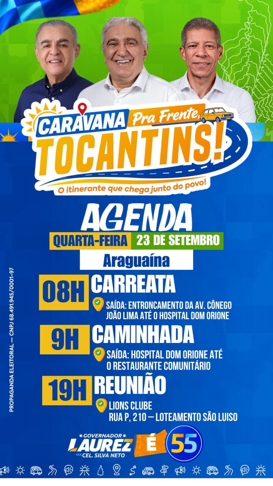 Caravana de Laurez Moreira chega ao norte e centro do Tocantins em 23