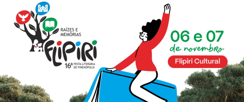 FESTA LITERÁRIA DE PIRENÓPOLIS – Doação de órgãos, literatura e memória se encontram na 16ª Flipiri. VEJA TODA A PROGRAM