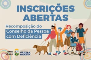 Várzea Paulista abre inscrições para seis vagas no Conselho da Pessoa com Deficiência