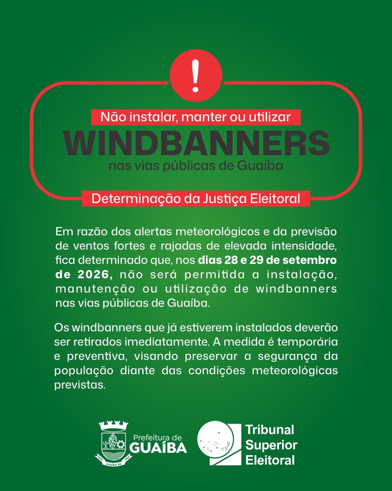 Justiça Eleitoral proíbe windbanners nas ruas de Guaíba por ventos fortes