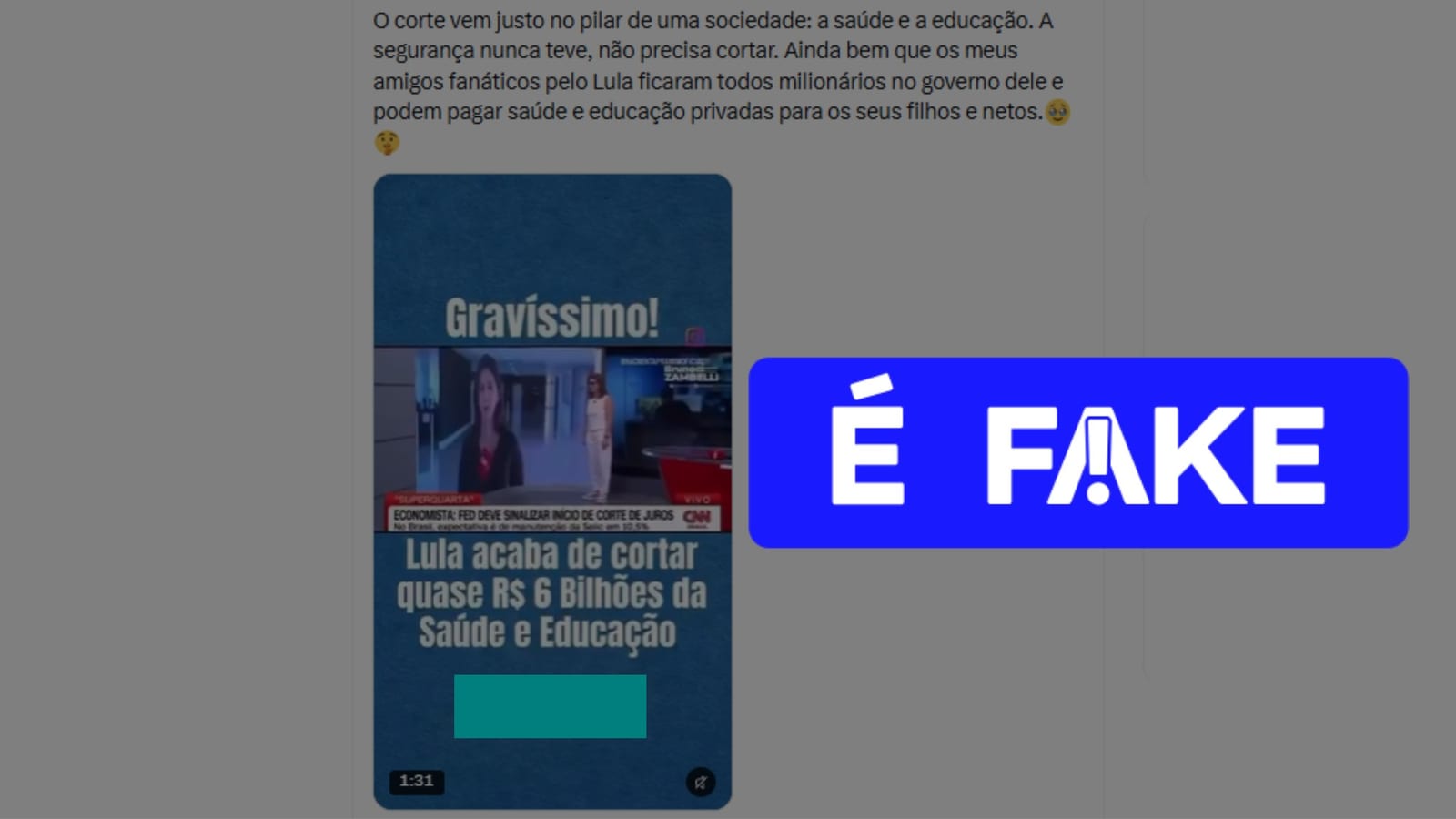 É #FAKE que Lula anunciou corte de R$ 6 bilhões na Saúde e na Educação após eleição de 2026; vídeo foi exibido no ano re