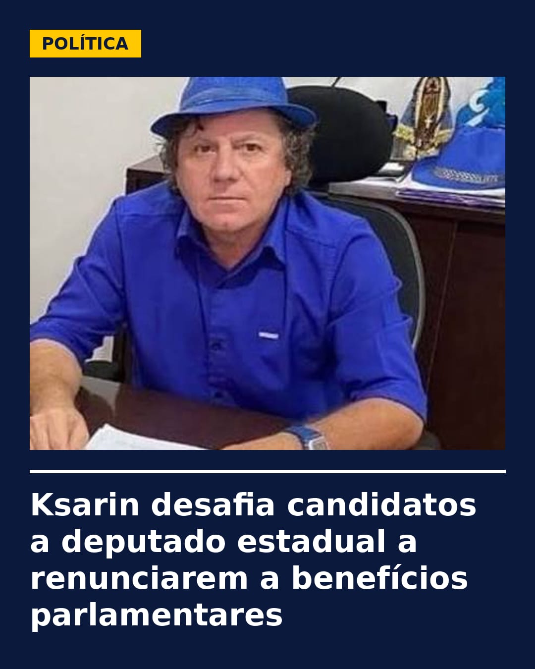 Ksarin desafia rivais a renunciar a benefícios parlamentares