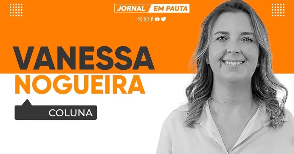 Coluna da Vanessa Nogueira: renovação, representação e uma votação de olho bem aberto
