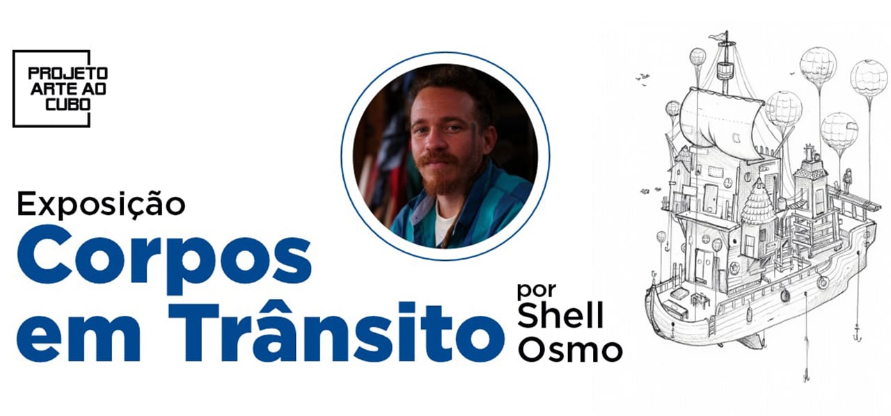 Arte ao Cubo do Sesc Tocantins recebe exposição “Corpos em Trânsito”, do artista pernambucano Shell Osmo