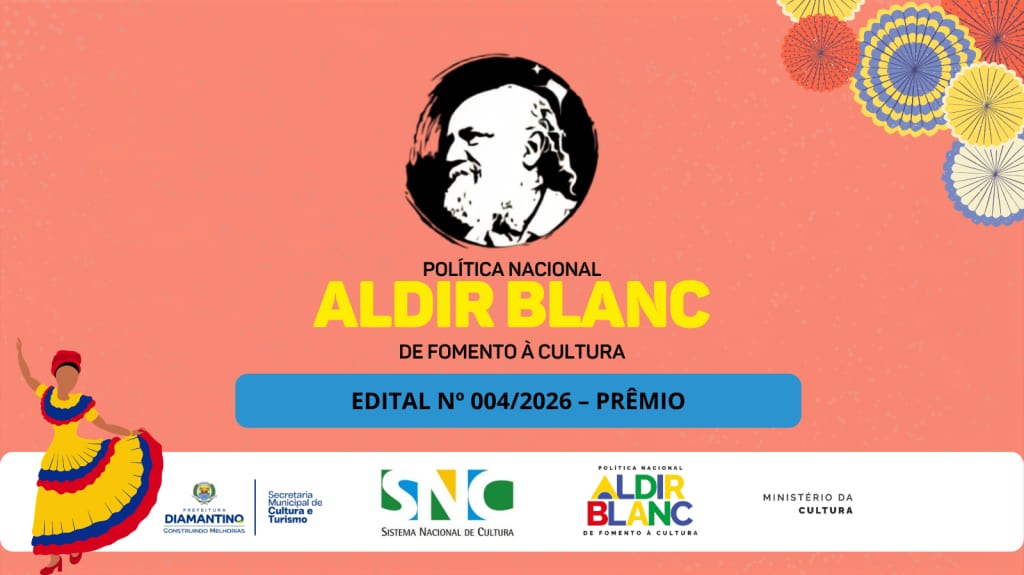 Prefeitura de Diamantino torna público o resultado preliminar do Edital de Premiação Cultural 004/2026