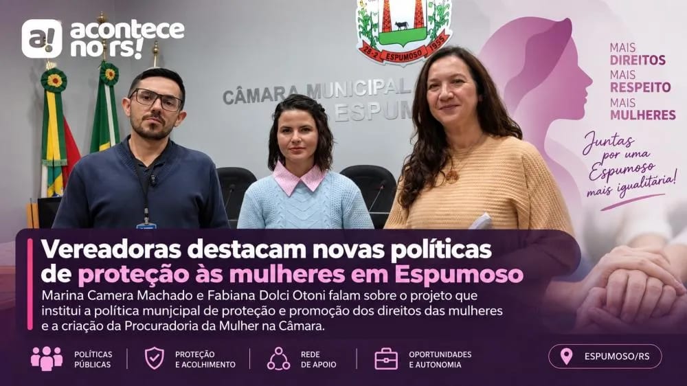 Espumoso: projetos criam política municipal e Procuradoria da Mulher