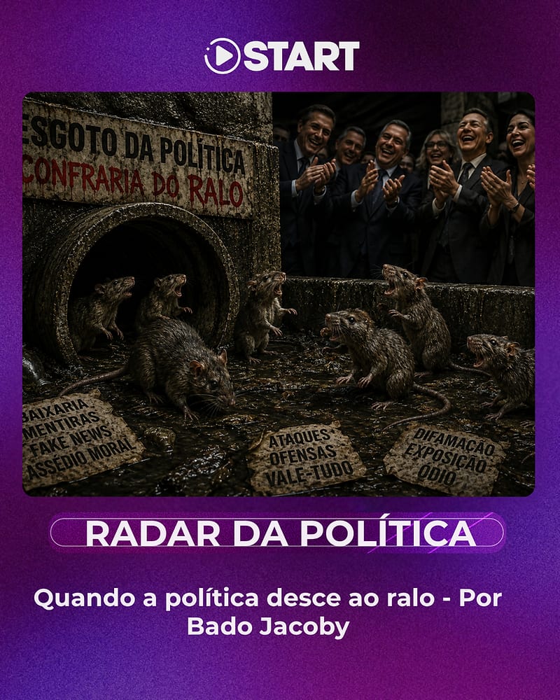 Quando a política desce ao ralo - Por Bado Jacoby