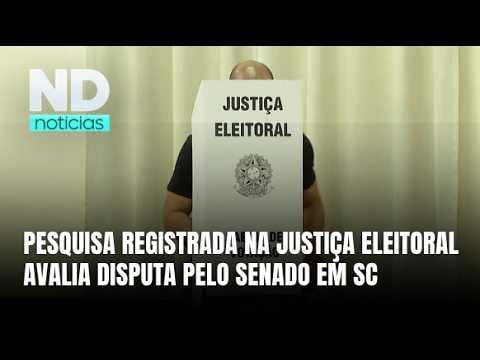 Grupo ND divulga pesquisa de intenção de voto para o Senado em SC
